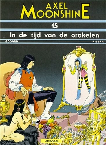 Axel Moonshine 15 - In de tijd van de orakelen, Softcover (Arboris)