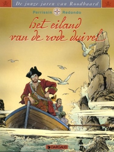 Roodbaard - De jonge jaren van 4 - Het eiland van de rode duivel, Softcover, Eerste druk (1999) (Dargaud)