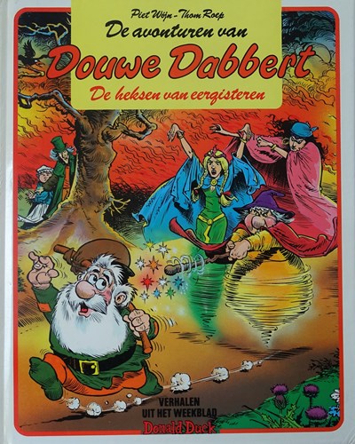 Douwe Dabbert 13 - De heksen van eergisteren, Hardcover, Eerste druk (1986), Douwe Dabbert - Oberon HC (Oberon)