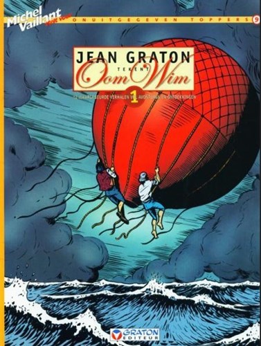 Michel Vaillant - Onuitgegeven Toppers 9 - Jean Graton tekent oom Wim, Softcover (Graton editeur)