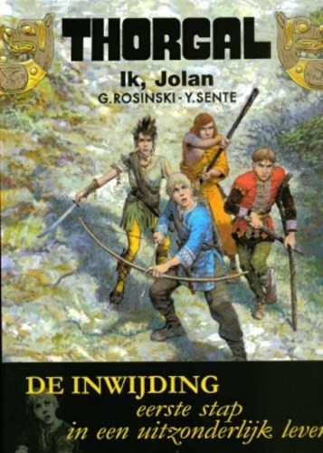 Thorgal 30 - Ik, Jolan, Hardcover, Eerste druk (2007), Thorgal - Hardcover (Lombard)