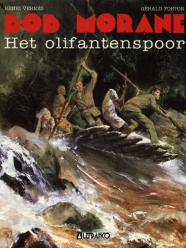 Bob Morane - Lefrancq  6 - Het olifantenspoor, Softcover (LeFrancq)