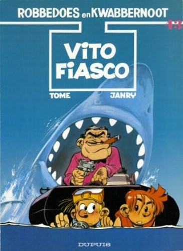 Robbedoes en Kwabbernoot 43 - Vito Fiasco, Softcover, Eerste druk (1991) (Dupuis)
