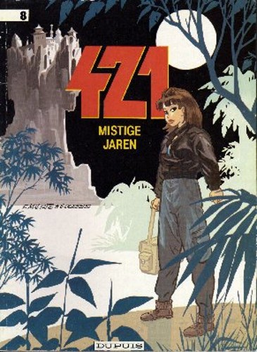 421 8 - Mistige jaren, Softcover, Eerste druk (1990) (Dupuis)