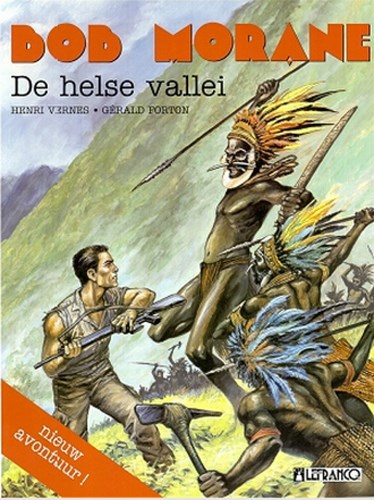 Bob Morane - Lefrancq  8 - De helse vallei, Softcover (LeFrancq)