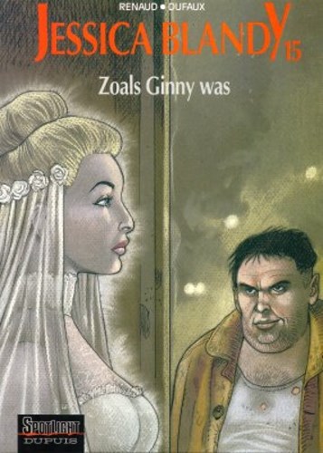 Jessica Blandy 15 - Zoals Ginny was, Hardcover, Eerste druk (1998), Jessica Blandy - Hardcover (Dupuis)