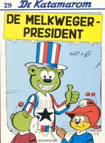 Katamarom, de 29 - De melkweger-president, Softcover, Eerste druk (1997) (Dupuis)