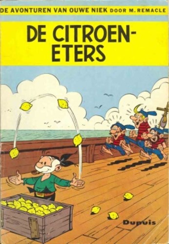 Ouwe Niek en Zwartbaard 3 - De citroeneters, Softcover (Dupuis)