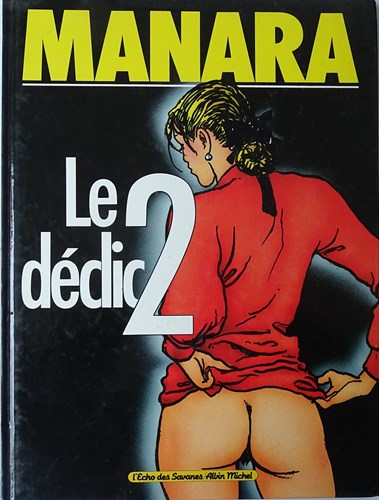Manara - anderstalig  - Le Declic 2, Hardcover (L'Echo des Savanes)