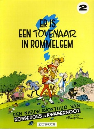 Robbedoes en Kwabbernoot 2 - Er is een tovenaar in Rommelgem, Softcover (Dupuis)