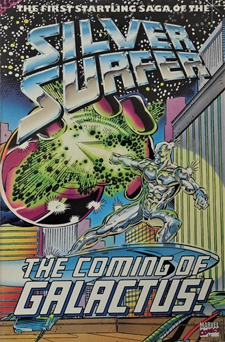 Silver Surfer  - The coming of Galactus, Softcover (Marvel)