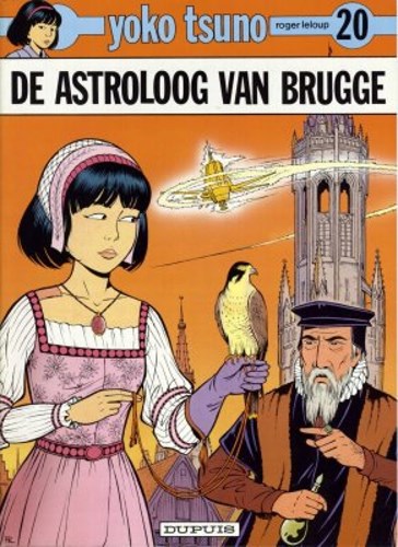 Yoko Tsuno 20 - De astroloog van Brugge, Softcover, Eerste druk (1994) (Dupuis)