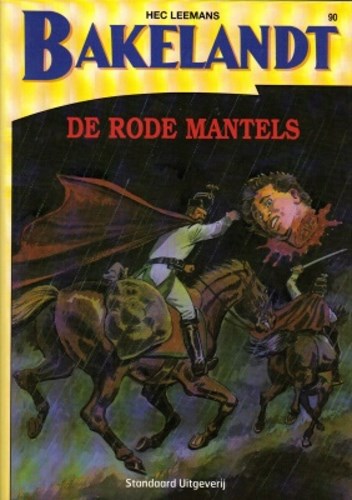 Bakelandt (Standaard Uitgeverij) 90 - De rode mantels, Softcover, Eerste druk (1999) (Standaard Uitgeverij)