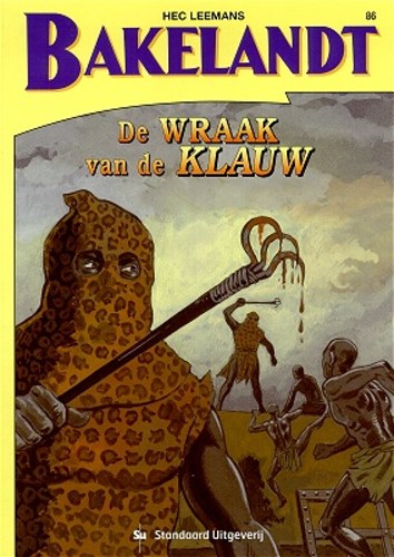 Bakelandt (Standaard Uitgeverij) 86 - De wraak van de klauw , Softcover, Eerste druk (2003) (Standaard Uitgeverij)