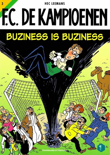 F.C. De Kampioenen 3 - Buziness is buziness , Softcover (Standaard Uitgeverij)