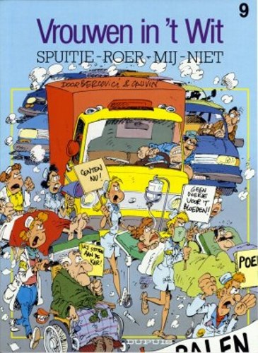 Vrouwen in 't wit 9 - Spuitje-roer-mij-niet, Softcover (Dupuis)