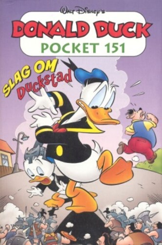 Donald Duck - Pocket 3e reeks 151 - Slag om Duckstad, Softcover, Eerste druk (2008) (Sanoma)