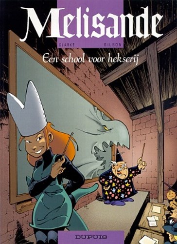 Melisande 11 - Een school voor hekserij, Softcover, Eerste druk (2003) (Dupuis)