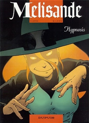 Melisande 9 - Hypnosis, Softcover, Eerste druk (2001) (Dupuis)