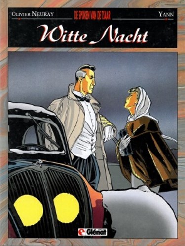 Witte nacht 1 - De spoken van tsaar, Hardcover, Eerste druk (1997) (Glénat Benelux)