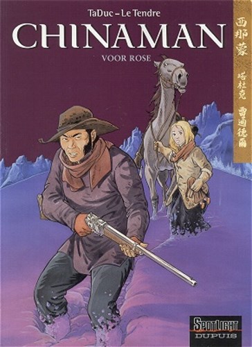 Chinaman 3 - Voor Rose, Softcover (Dupuis)