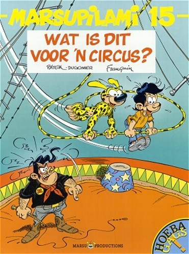 Marsupilami 15 - Wat is dit voor 'n circus ?, Softcover (Marsu Productions)