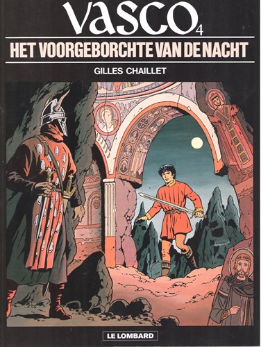 Vasco 4 - Het voorgeborchte van de nacht, Softcover (Lombard)