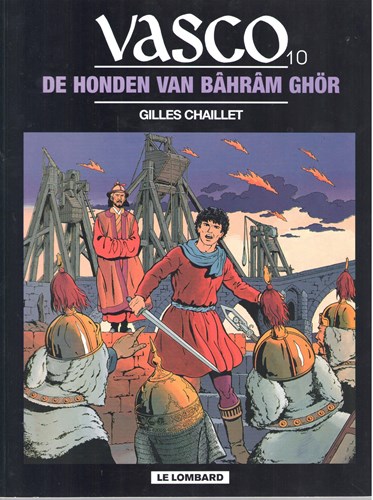 Vasco 10 - De honden van Bâhrâm Ghör, Softcover (Lombard)