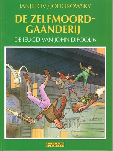 Auteur reeks 33 / Jeugd van John Difool, de 6 - De zelfmoordgaanderij, Hardcover, Eerste druk (1995) (Big Balloon)