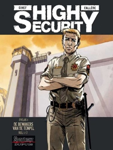 High Security 1 - De bewakers van de tempel 1/2, Softcover (Dupuis)