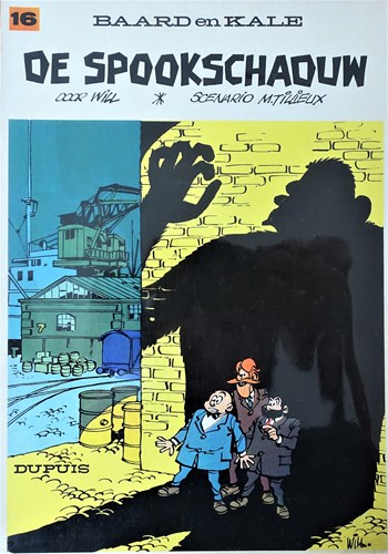Baard en Kale - Verhalen 16 - De spookschaduw, Softcover, Eerste druk (1970) (Dupuis)