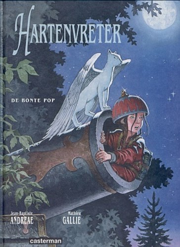 Hartenvreter 1 - De bonte pop, Hardcover, Eerste druk (1996) (Casterman)