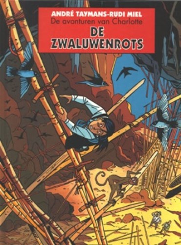 Charlotte 2 - De zwaluwenrots, Hardcover, Eerste druk (1994) (Casterman)
