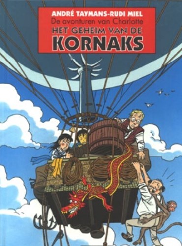 Charlotte 1 - Het geheim van de Kornaks, Hardcover, Eerste druk (1994) (Casterman)