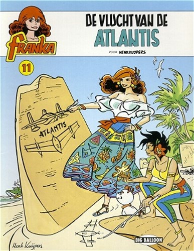 Franka 11 - De vlucht van de Atlantis, Softcover, Eerste druk (1993), Franka - Softcover (Big Balloon)