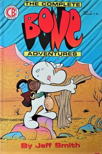 Complete Bone adventures, The 1 - Volume 1 (issues 1-6), TPB (Cartoon Books)