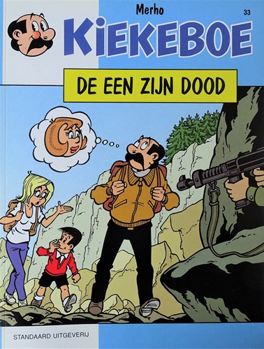 Kiekeboe(s), de 33 - De een zijn dood, Softcover, Kiekeboe(s), de - Standaard (Standaard Uitgeverij)