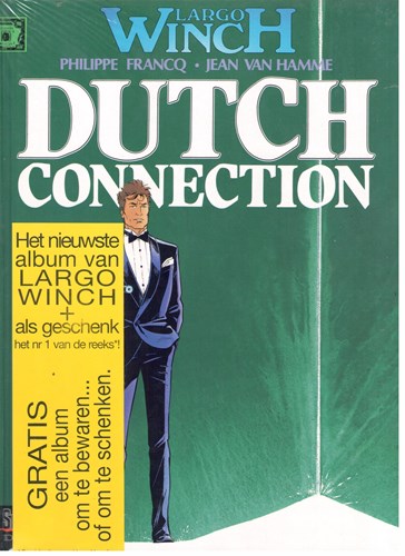 Largo Winch 6 - Dutch Connection, HC+Bijlage, Eerste druk (1995), Largo Winch - HC (Dupuis)