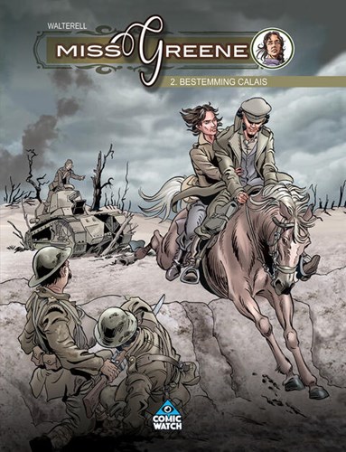 Miss Greene 2 - Bestemming Calais, Hardcover (Comic Watch)