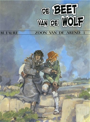 Zoon van de Arend, de 1 - De beet van de wolf, Hardcover (Arboris)
