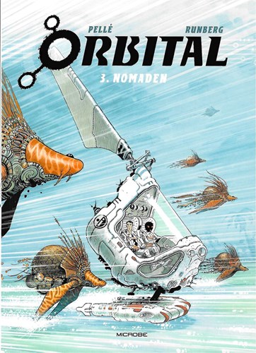 Orbital 3 - Nomaden, Softcover (Microbe)