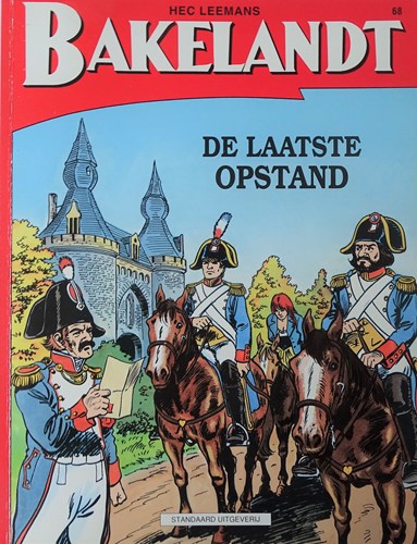 Bakelandt (Standaard Uitgeverij) 68 - De laatste opstand, Softcover, Eerste druk (1996) (Standaard Uitgeverij)