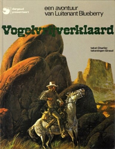 Blueberry 16 - Vogelvrij verklaard, Softcover (Dargaud)