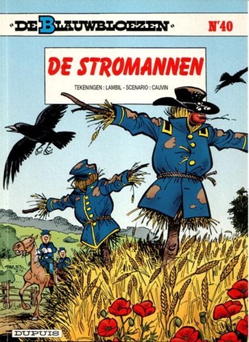 Blauwbloezen, de 40 - De stromannen, Softcover, Eerste druk (1998) (Dupuis)