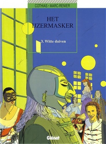IJzermasker, het 3 - Witte duiven, Hardcover (Glénat Benelux)