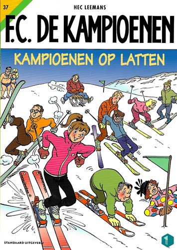 F.C. De Kampioenen 37 - Kampioenen op latten , Softcover (Standaard Uitgeverij)