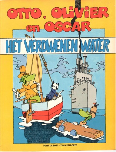 Otto, Olivier en Oscar 1 - Het verdwenen water, Softcover (Oberon)