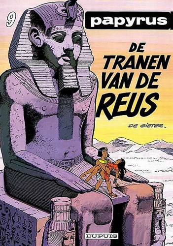 Papyrus 9 - De tranen van de reus, Softcover, Eerste druk (1986) (Dupuis)