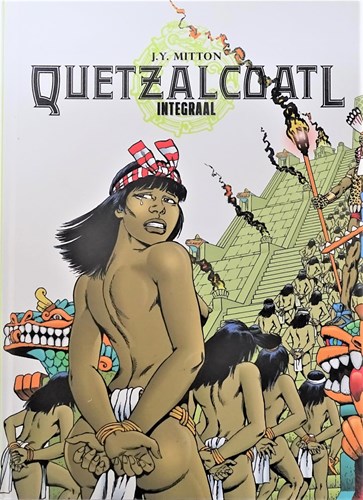 Quetzalcoatl  - Quetzalcoatl - Integraal, Hardcover (SAGA Uitgeverij)