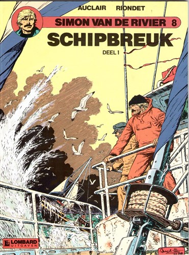 Simon van de Rivier 8 - Schipbreuk deel 1, Softcover (Lombard)